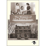 The Women of Alba Bales House DVD