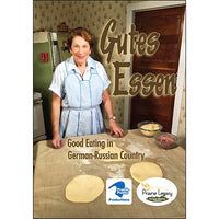 Gutes Essen: Good Eating in German-Russian Country Cookbook