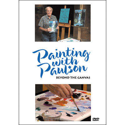 Painting with Paulson: Beyond the Canvas DVD