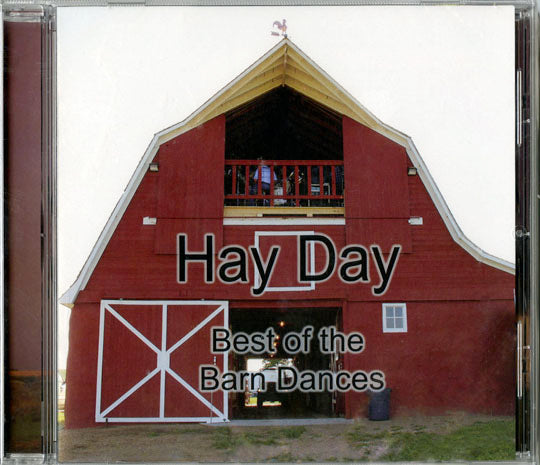 Hay Day: Best of the Barn Dances CD