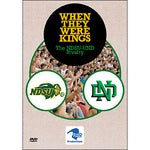 When They Were Kings: The NDSU-UND Rivalry DVD