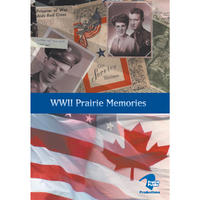 WWII Prairie Memories DVD